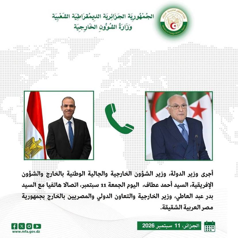 M. Ahmed Attaf s'entretient par téléphone avec son homologue égyptien, Badr Abdelatty